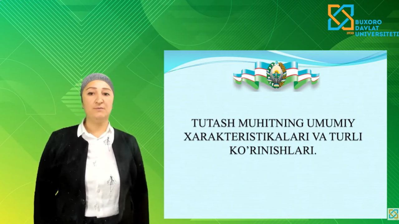 Muhammadova Dilafruz Axmatovna Tutash muhitning umumiy xarakteristikalari va turli ko'rinishlari